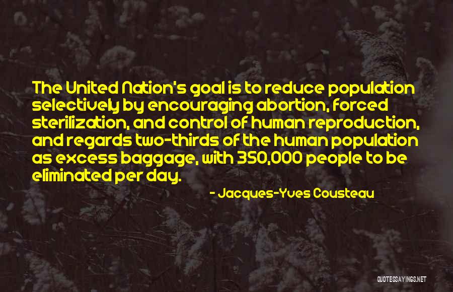 350 000 Quotes By Jacques-Yves Cousteau 350 000 Quotes By Jacques-Yves Cousteau