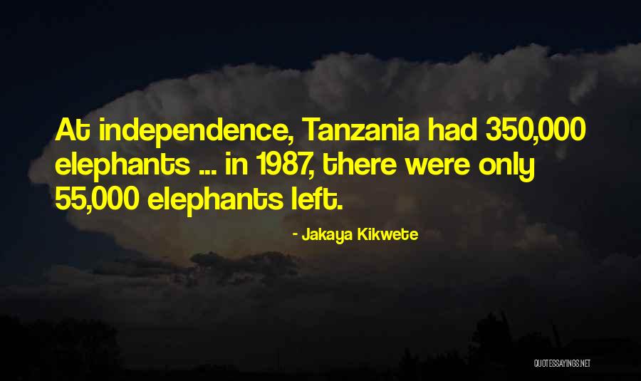 350 000 Quotes By Jakaya Kikwete 350 000 Quotes By Jakaya Kikwete