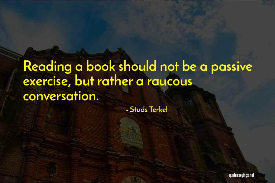 353 Detroit Quotes By Studs Terkel 353 Detroit Quotes By Studs Terkel