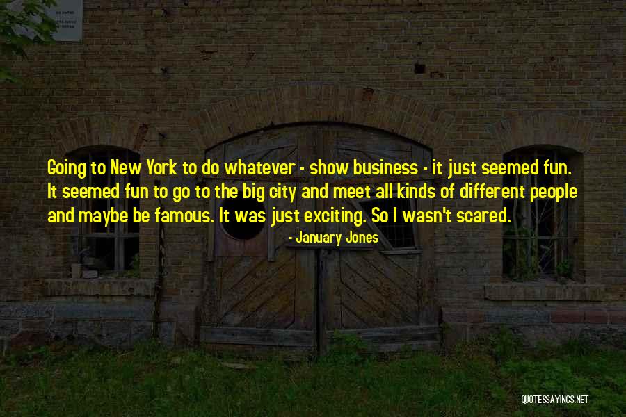 35401 Quotes By January Jones 35401 Quotes By January Jones