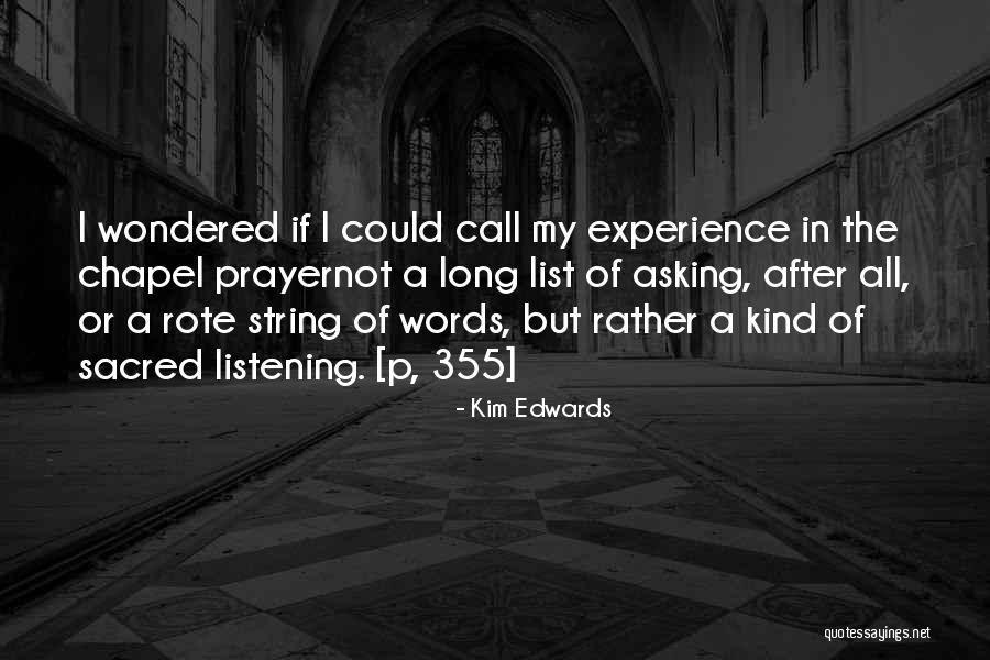 355 1 2 Quotes By Kim Edwards 355 1 2 Quotes By Kim Edwards