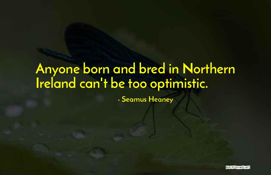 356 Days Movie Quotes By Seamus Heaney