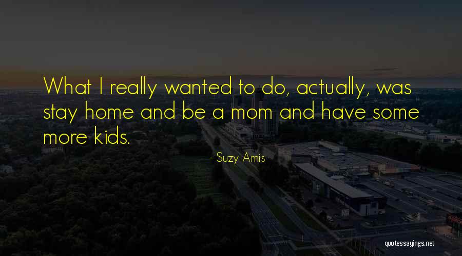 358 Area Quotes By Suzy Amis 358 Area Quotes By Suzy Amis