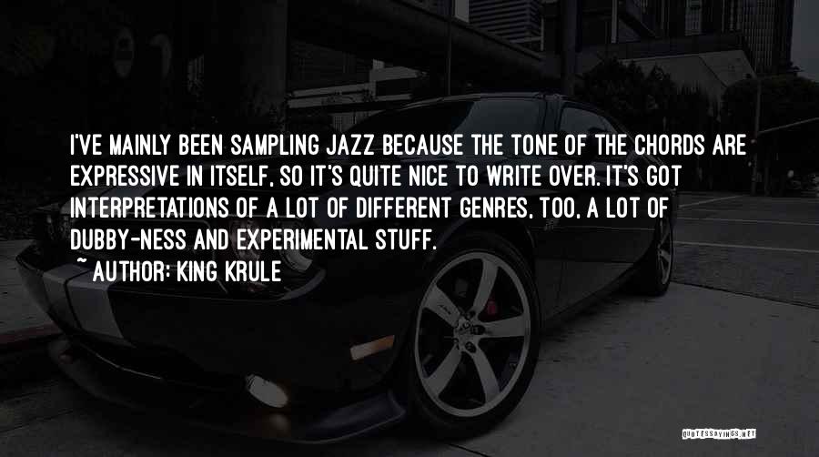 King Krule Quotes: I've Mainly Been Sampling Jazz Because The Tone Of The Chords Are Expressive In Itself, So It's Quite Nice To