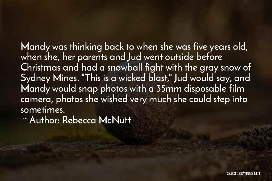 35mm Film Quotes By Rebecca McNutt