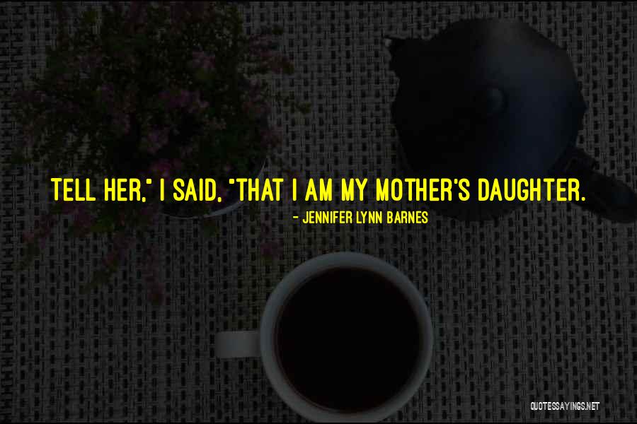 36 Hetes Magzat Quotes By Jennifer Lynn Barnes 36 Hetes Magzat Quotes By Jennifer Lynn Barnes