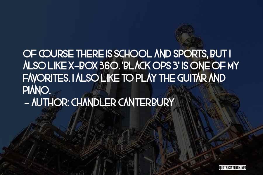 360*640 Quotes By Chandler Canterbury