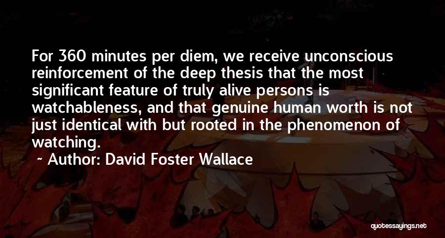 360*640 Quotes By David Foster Wallace