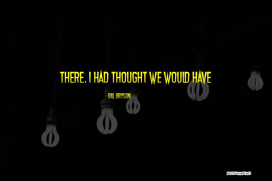 360 Movie Quotes By Bill Bryson 360 Movie Quotes By Bill Bryson