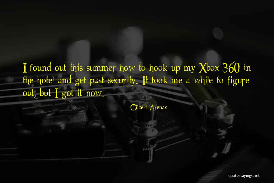 360 Security Quotes By Gilbert Arenas 360 Security Quotes By Gilbert Arenas
