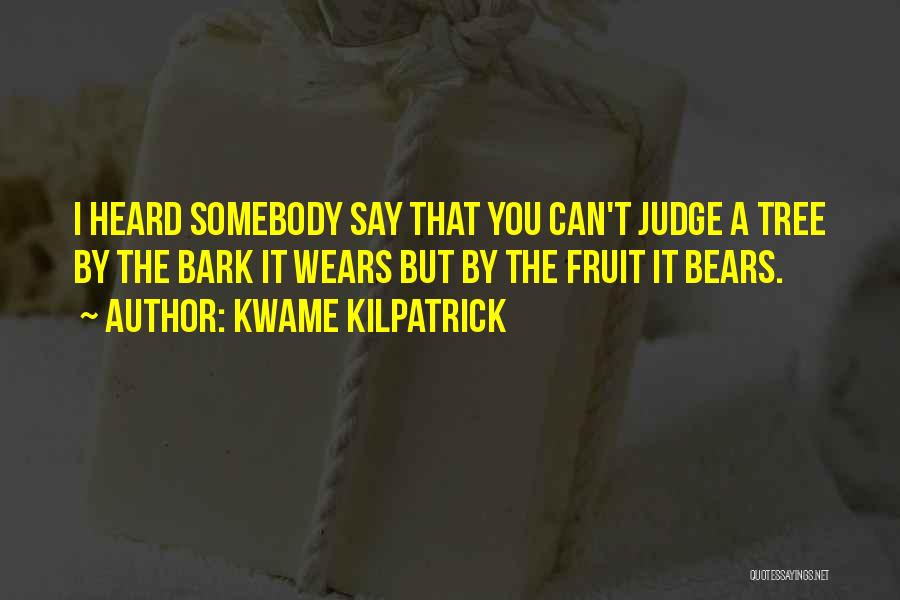 3606913844 Quotes By Kwame Kilpatrick