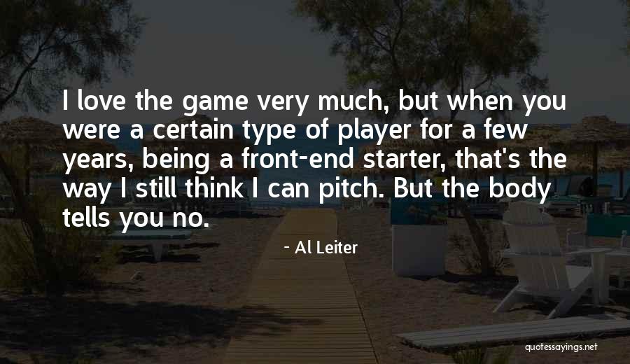 3613606710 Quotes By Al Leiter 3613606710 Quotes By Al Leiter