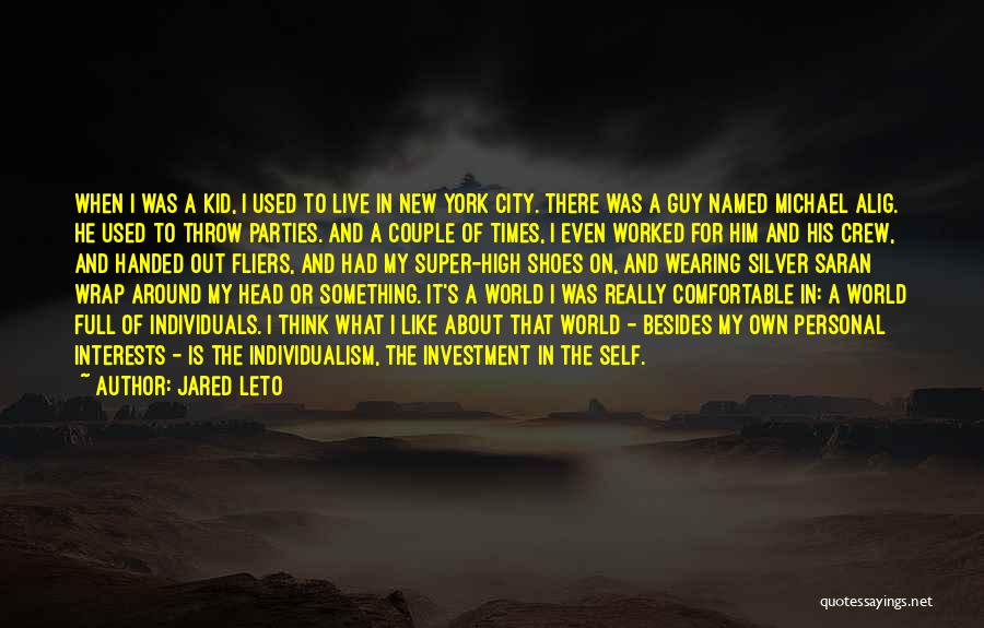 Jared Leto Quotes: When I Was A Kid, I Used To Live In New York City. There Was A Guy Named Michael Alig.