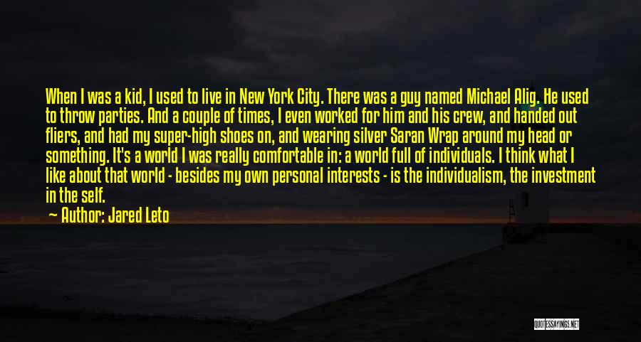 Jared Leto Quotes: When I Was A Kid, I Used To Live In New York City. There Was A Guy Named Michael Alig.