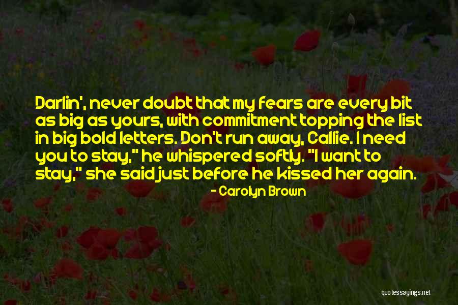 364 Days Quotes By Carolyn Brown 364 Days Quotes By Carolyn Brown