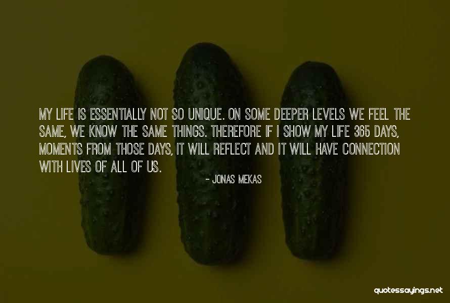 365 Life Quotes By Jonas Mekas 365 Life Quotes By Jonas Mekas