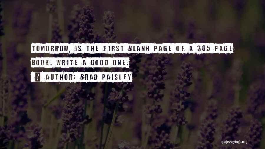 365 Quotes By Brad Paisley