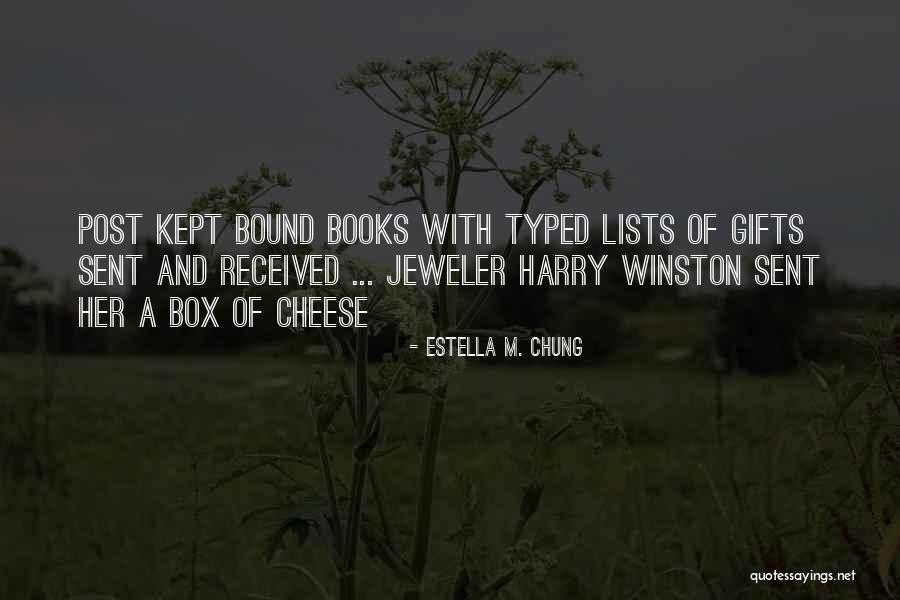 3671 Quotes By Estella M. Chung 3671 Quotes By Estella M. Chung