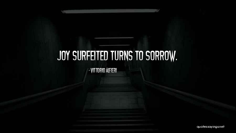 3671 Quotes By Vittorio Alfieri 3671 Quotes By Vittorio Alfieri