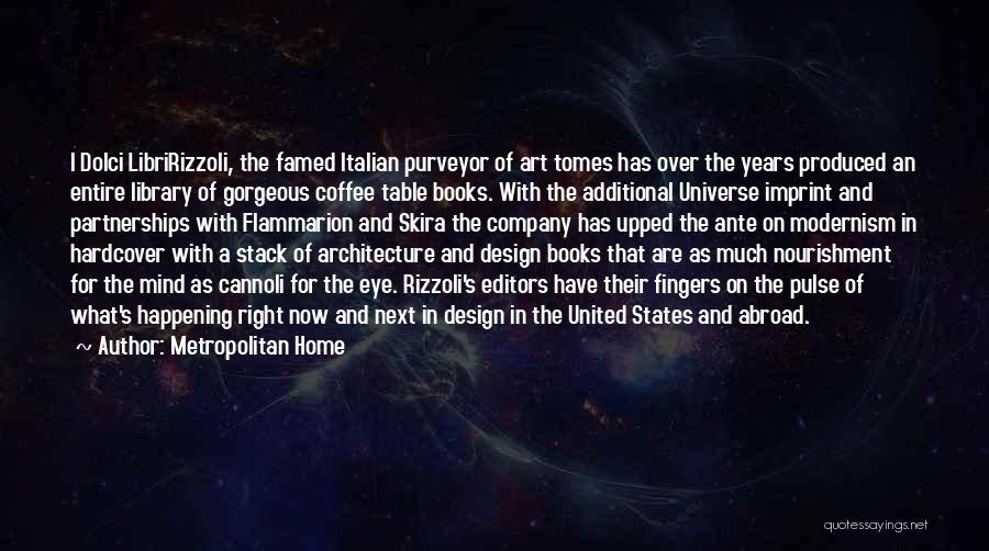 Metropolitan Home Quotes: I Dolci Libririzzoli, The Famed Italian Purveyor Of Art Tomes Has Over The Years Produced An Entire Library Of Gorgeous