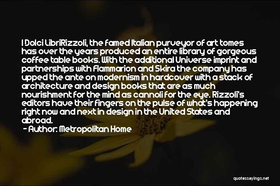 Metropolitan Home Quotes: I Dolci Libririzzoli, The Famed Italian Purveyor Of Art Tomes Has Over The Years Produced An Entire Library Of Gorgeous