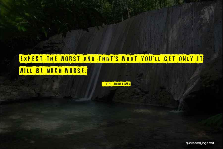 36c To F Quotes By J.P. Donleavy 36c To F Quotes By J.P. Donleavy