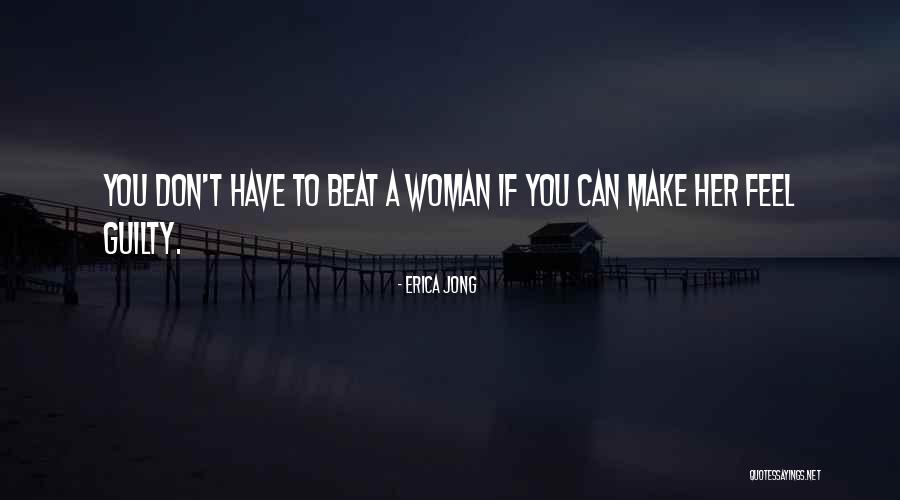 376 Quotes By Erica Jong 376 Quotes By Erica Jong