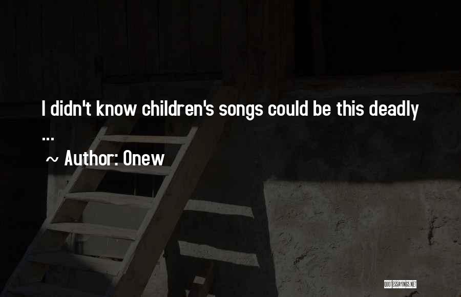 Onew Quotes: I Didn't Know Children's Songs Could Be This Deadly ...