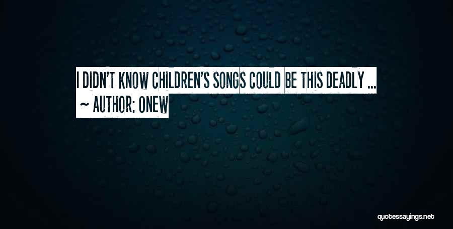 Onew Quotes: I Didn't Know Children's Songs Could Be This Deadly ...