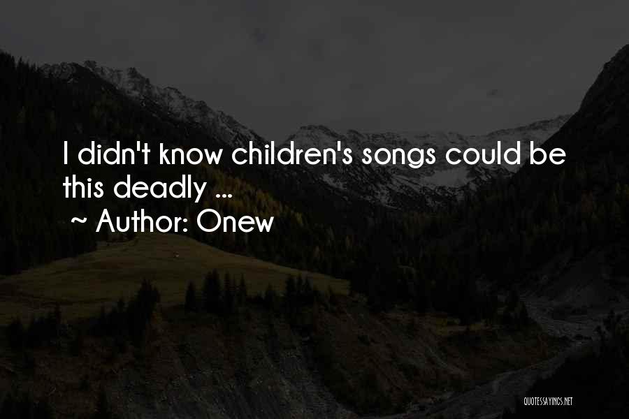 Onew Quotes: I Didn't Know Children's Songs Could Be This Deadly ...