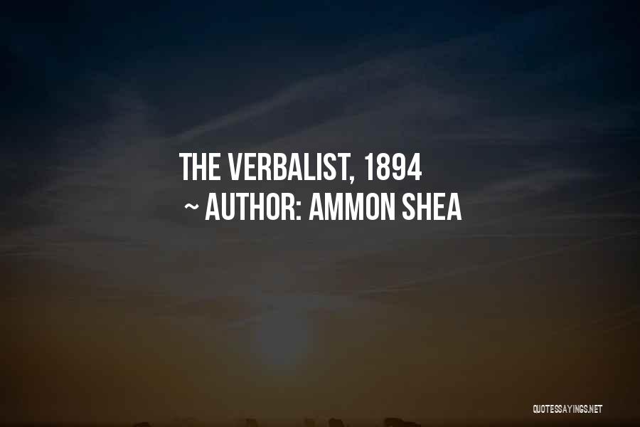 Ammon Shea Quotes: The Verbalist, 1894