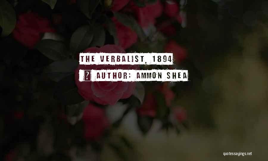 Ammon Shea Quotes: The Verbalist, 1894