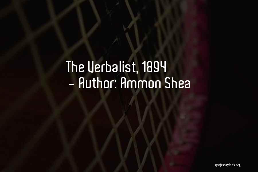 Ammon Shea Quotes: The Verbalist, 1894