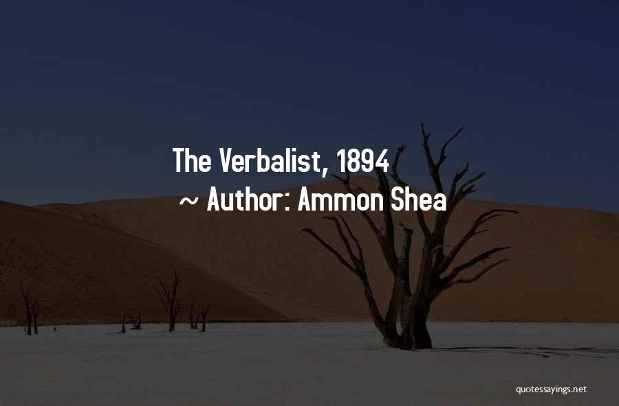 Ammon Shea Quotes: The Verbalist, 1894