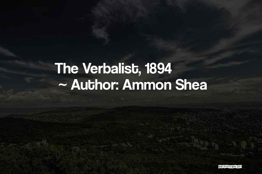 Ammon Shea Quotes: The Verbalist, 1894