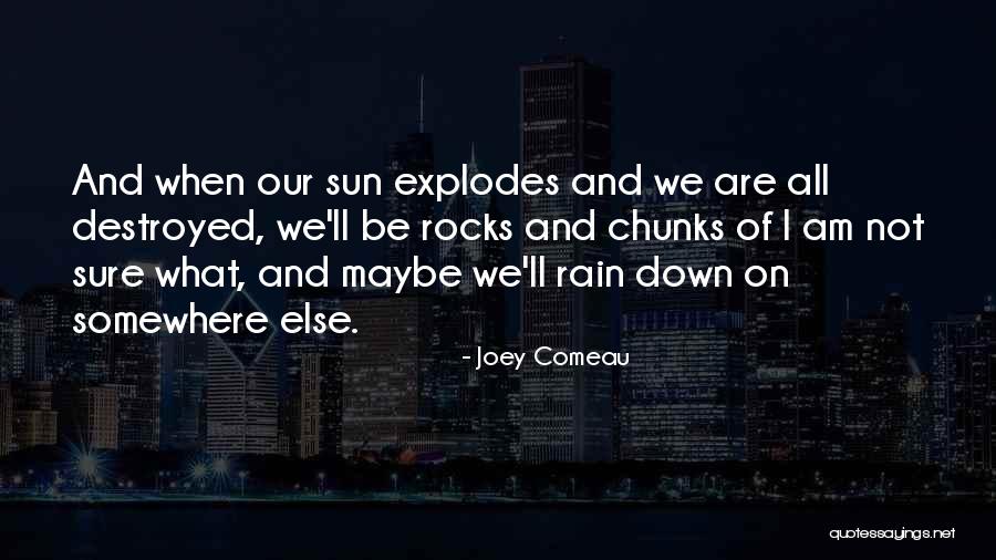 37and Main Quotes By Joey Comeau 37and Main Quotes By Joey Comeau