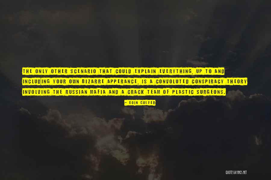 3839 Dry Creek Quotes By Eoin Colfer 3839 Dry Creek Quotes By Eoin Colfer