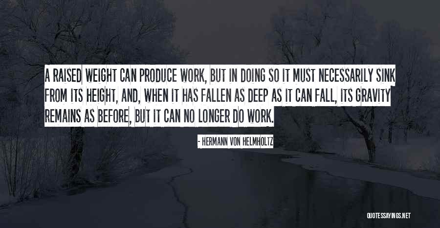 3839 Dry Creek Quotes By Hermann Von Helmholtz 3839 Dry Creek Quotes By Hermann Von Helmholtz
