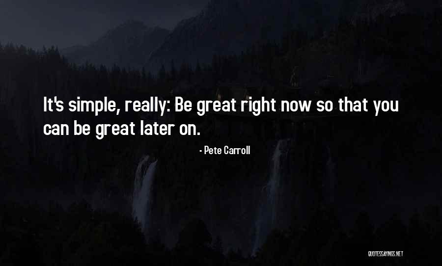 38558 Quotes By Pete Carroll 38558 Quotes By Pete Carroll