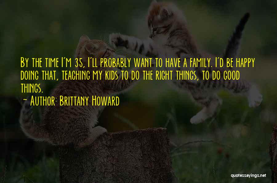 3859 Artmar Quotes By Brittany Howard