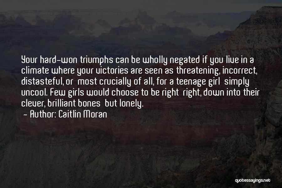 38701 Quotes By Caitlin Moran