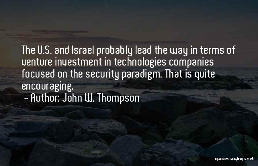 38701 Quotes By John W. Thompson