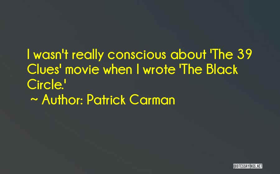 39 Clues Quotes By Patrick Carman