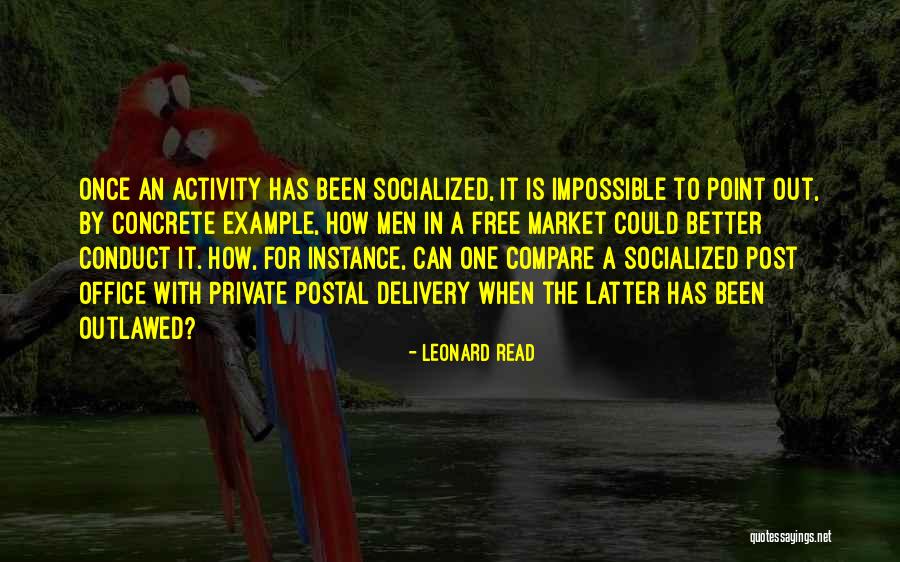 39000 12 Quotes By Leonard Read 39000 12 Quotes By Leonard Read