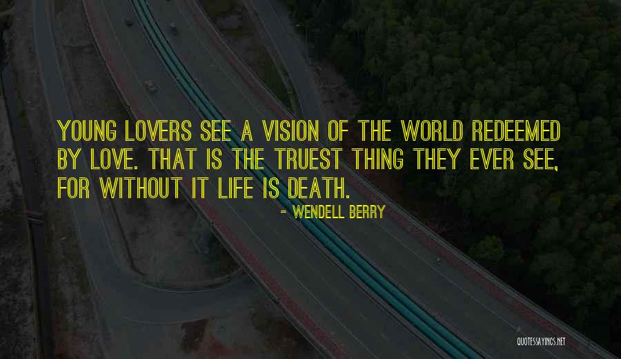 394 Area Quotes By Wendell Berry 394 Area Quotes By Wendell Berry