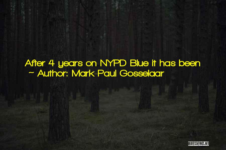 Mark-Paul Gosselaar Quotes: After 4 Years On Nypd Blue It Has Been Nice To Have The Summer Off And Spend Time With Family