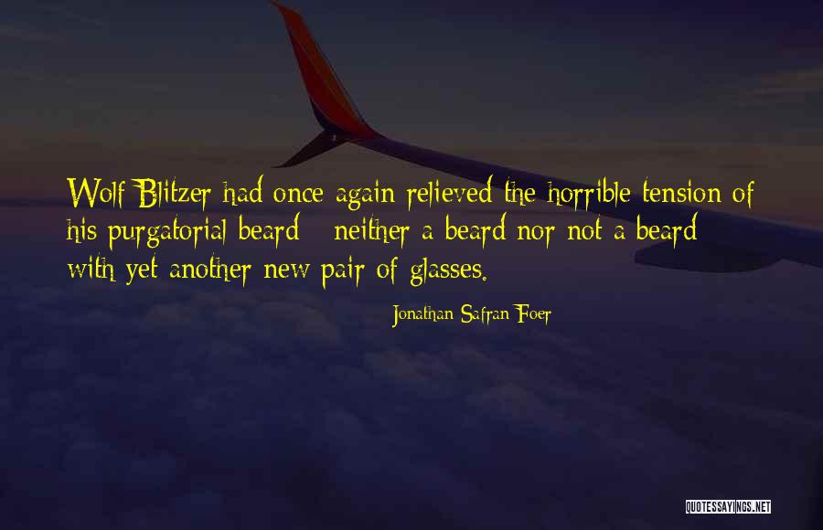3allawa Quotes By Jonathan Safran Foer 3allawa Quotes By Jonathan Safran Foer