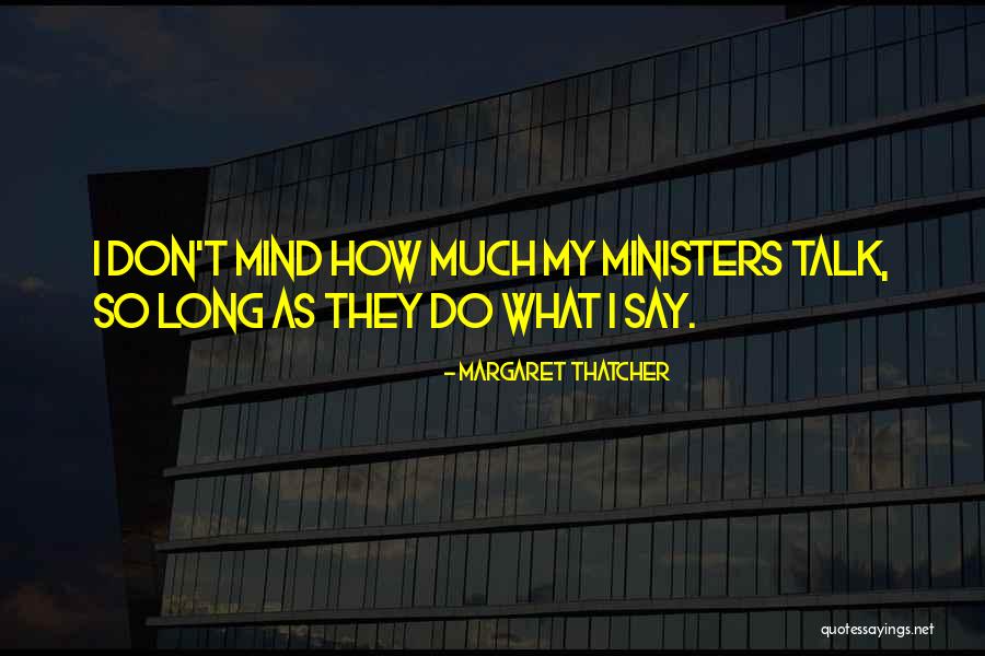 3am Thought Quotes By Margaret Thatcher