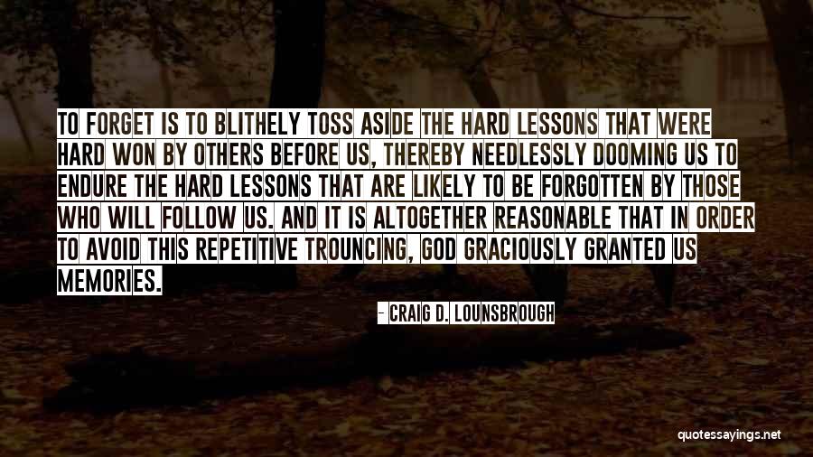 3and 3zayez Quotes By Craig D. Lounsbrough 3and 3zayez Quotes By Craig D. Lounsbrough