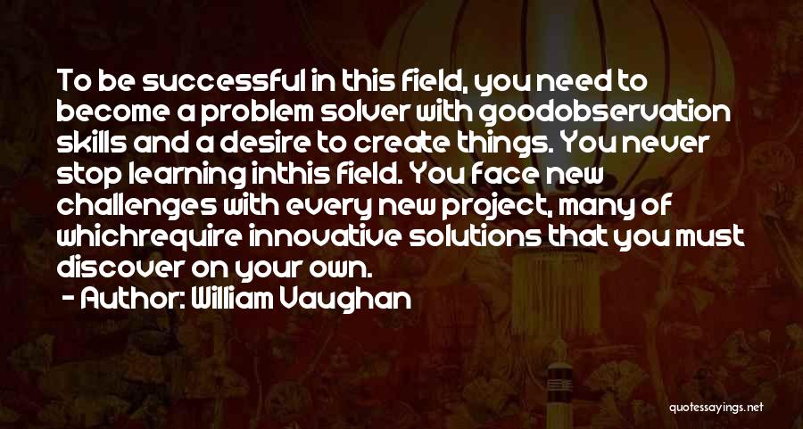 3d Modeling Quotes By William Vaughan